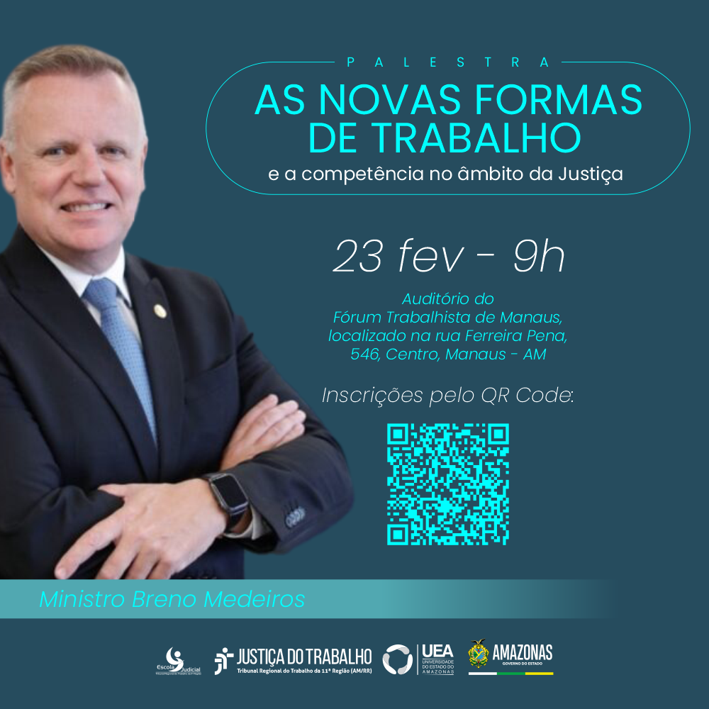Com apoio da UEA, ministro Breno Medeiros realiza palestra sobre formas de trabalho